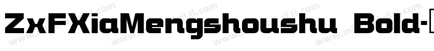 ZxFXiaMengshoushu Bold字体转换